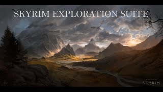 Skyrim Exploration Suite [upl. by Novanod]