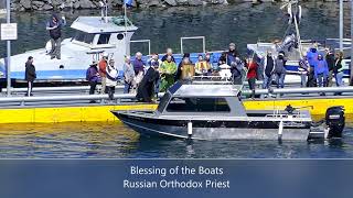 Russian Orthodox Priest Blessing of the Fleet Kodiak Alaska [upl. by Thea]