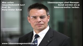 Was soll ein IdeenMANAGER tun Ein Blick in Fredmund Malik Führen Leisten Leben [upl. by Jacquet]