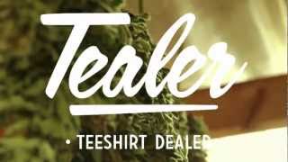 TEALER  Freshly Baked [upl. by Ym214]