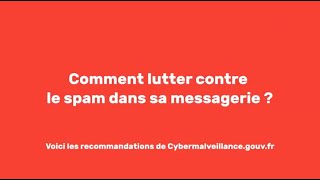 La Minute Info  Comment lutter contre le spam dans sa messagerie [upl. by Swirsky]