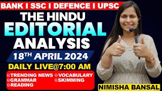 Editorial Analysis  18th April 2024  Vocab Grammar Reading Skimming  Nimisha Bansal [upl. by Eemia]