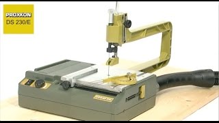 Proxxon DS 230E Scroll Saw [upl. by Ranilopa]