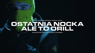 Ostatnia nocka ale to DRILL 1H [upl. by Vincenz]