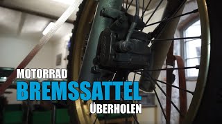 Motorrad BREMSSATTEL prüfen überholen instandsetzen  Bremszange Bremskolben Dichtungen [upl. by Tegdig413]