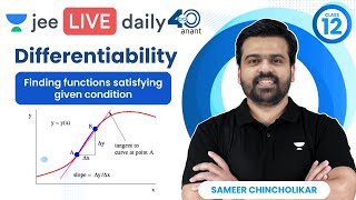 Differentiability L4  Finding functions satisfying given condition  jee2024 sameerchincholikar [upl. by Ailil564]