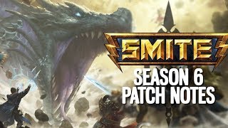 SEASON 6 SMITE FULL PATCH NOTES GOODBYE BOOTS [upl. by Tallula]