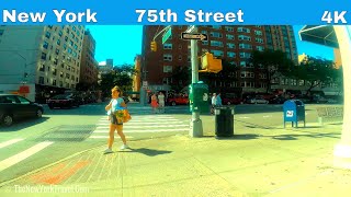 【4K】New York City  Walking tour Upper East Side  75th Street  Manhattan  2021 [upl. by Jedediah58]