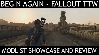 BEGIN AGAIN  Tale of Two Wastelands Modlist Fallout 3 amp New Vegas  Showcase amp Review [upl. by Bernt]