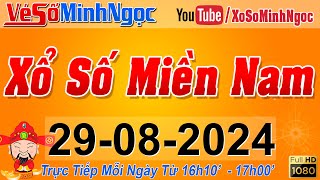 XSMN Minh Ngọc  Trực tiếp Xổ Số Miền Nam  KQXS Miền Nam ngày 29082024 KQXS Hôm Nay XSTT XSKT [upl. by Emmerich]