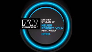 Darren Styles Feat Molly  Never Forget You [upl. by Doti445]