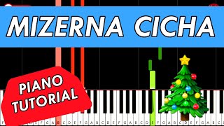 🎄 MIZERNA CICHA  Kolęda  🎹 Piano Tutorial [upl. by Ghiselin864]