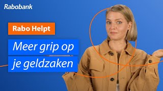 Het huishoudboekje met slim budgetteren meer grip op je geldzaken  Rabo Helpt [upl. by Quartas]