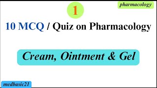 MCQ of Cream  Ointment  Gel  Pharmacology  AUC  Drug  Quiz  nursing school  paramedic fcps1 [upl. by Iaht]