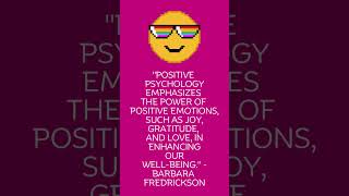 Unlocking the Power of Positivity Inspiring Quotes from Positive Psychology [upl. by Naelopan]