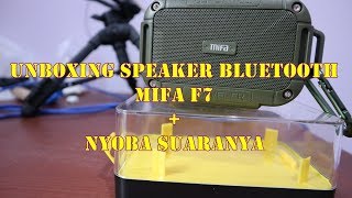 Unboxing  Sedikit Review Speaker Bluetooth Mifa F7 Indonesia Suaranya Nendang [upl. by Lozar641]