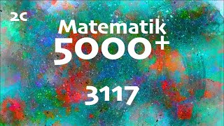 Matematik 5000 2c 3117 [upl. by Richia]