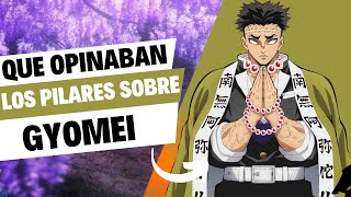 Qué opinaban los pilares de gyomei  demonslayer anime kimetsunoyaiba gyomeihimejima kimetsu [upl. by Vinson]