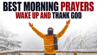 LISTEN To These Powerful Prayers Daily  You Are Blessed When You Begin The Day With God [upl. by Troxell812]