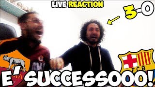 È SUCCESSO È TUTTO VEROOO RomaBarcellona 30 LIVE REACTION [upl. by Noirred]