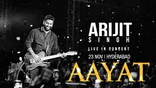 Aayat  Arijit singh live in hyderabad 2019 [upl. by Caprice]