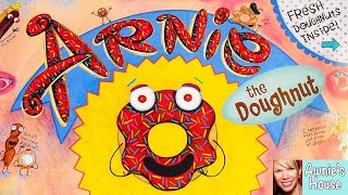 🍩 Kids Book Read Aloud ARNIE THE DOUGHNUT by Laurie Keller [upl. by Armin]