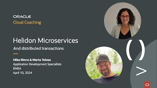 Cloud Coaching  Helidon microservices and distributed transactions [upl. by Jacquenetta]