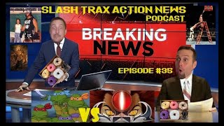 SLASH TRAX ACTION NEWS PODCAST 35 Bar S Ladder Match TMNT vs Thundercats amp Macho Man Show amp Tell [upl. by Ecnerrot]