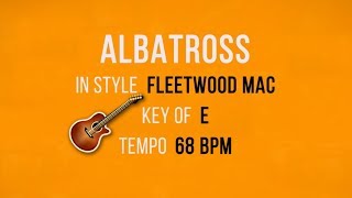 Albatross Fleetwood Mac  Backing Track [upl. by Woodhouse]