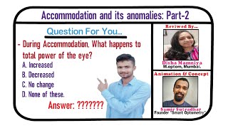 Accommodation and its anomalies  Learn By MCQ Part 2 [upl. by Roye396]