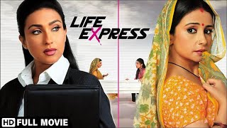 जीवन के सत्य पर आधारित  Life Express  Full Movie  Rituparna Sengupta  Divya Dutta [upl. by Reld]