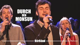 Durch den Monsun  HörBänd feat UniPopOs a capella cover [upl. by Grantham]