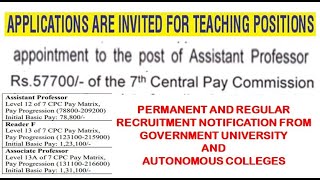 Permanent Assistant Professor Recruitment Vacancies in Govt and Autonomous College with UGC 7th CPC [upl. by Nosned]