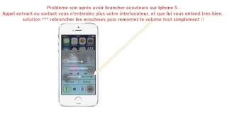 Je nentend pas mon interlocuteur iphone 5 apple [upl. by Marlene]