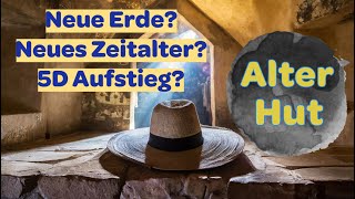 Neues Zeitalter  Neues Bewusstsein  5D Aufstieg Ist das alles wirklich neu [upl. by Akerdna942]