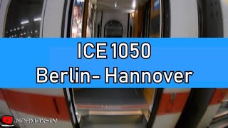 Zugfahrt ICE 1050 von Berlin Hbf nach Köln Hbf Teil 1 BerlinHannover  Entspannen und Relaxen [upl. by Weaver]