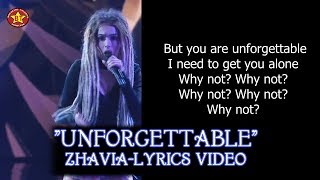 Zhavia quotUnforgettablequot Lyrics Video The Four Season 1 HQ audio HD [upl. by Maag136]