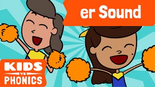 er  Fun Phonics  How to Read  Made by Kids vs Phonics [upl. by Nnyla142]