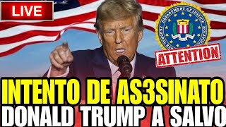 🔴 URGENTE NUEVO INTENTO de AS3S1NAT0 contra DONALD TRUMP [upl. by Pelmas]