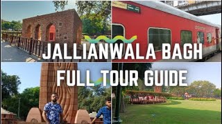 Jallianwala Bagh Full tour guide  Kolkata to Amritsar tour plan  Jallianwala Bagh Massacre [upl. by Ennobe190]