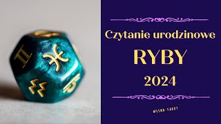 Czytanie urodzinowe dla Ryb 2024 [upl. by Julina612]