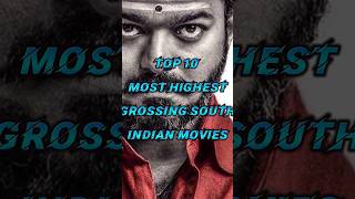 Top 10 Most Highest Grossing South Indian Movies  👑💖 shorts viral bahubali2 rrr leo rolex [upl. by Sidoma]