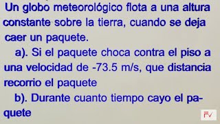 caída libre 5 problema de un globo meteorológico [upl. by Eiffub]