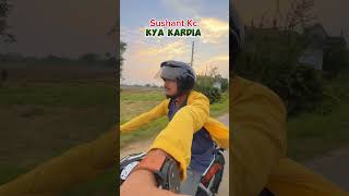 Sushant Kc  Kya Kardiya  dukerider354 [upl. by Norbie]