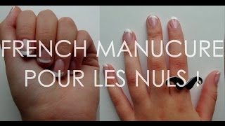 La french manucure POUR LES NULS [upl. by Allegna776]