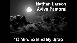 Nathan Larson Avival Pastoral Extend [upl. by Boris]