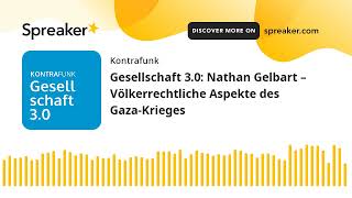 Gesellschaft 30 Nathan Gelbart – Völkerrechtliche Aspekte des GazaKrieges [upl. by Tedmann]