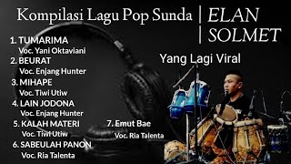 KOMPILASI LAGU POP SUNDA MP3  ELAN SOLMET CHANNEL [upl. by Duval215]