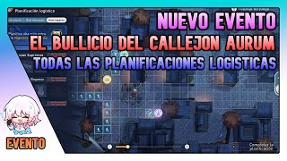 TODAS Las PLANIFICACIÓN LOGÍSTICA El Bullicio Del Callejón Aurum 13 Honkai Star Rail Español [upl. by Duky]