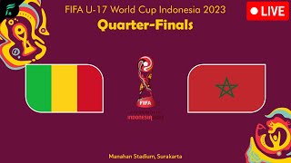 🔴 MALI 🇲🇱 VS MOROCCO 🇲🇦  FIFA U17 World Cup Indonesia 2023 QuarterFinals Match Previews  ❌ Live [upl. by Cirdet]